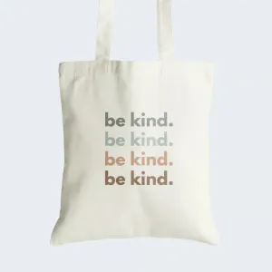 Be Kind Tote Bag With Zipper